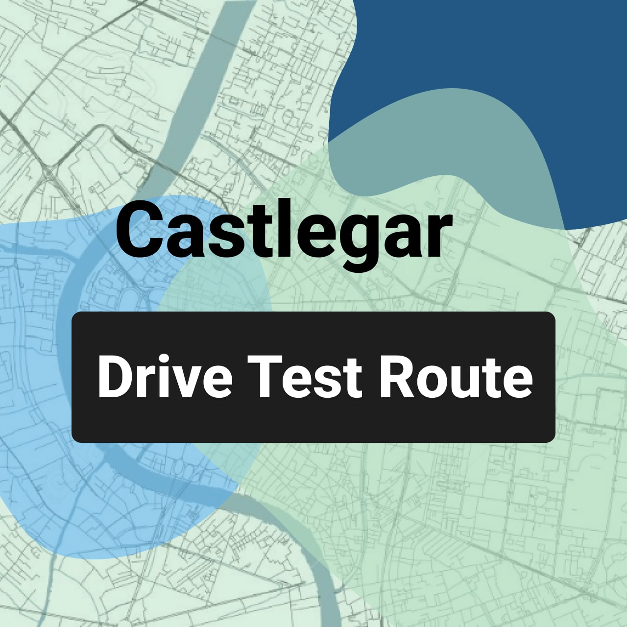 Castlegar ICBC Road Test Route