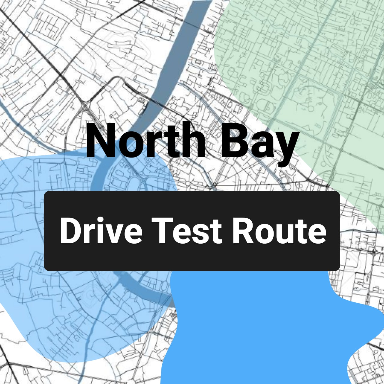 North Bay Drive Test Route