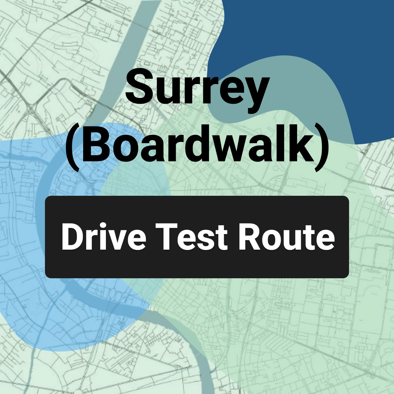 Surrey (Boardwalk Mall) ICBC Road Test Route