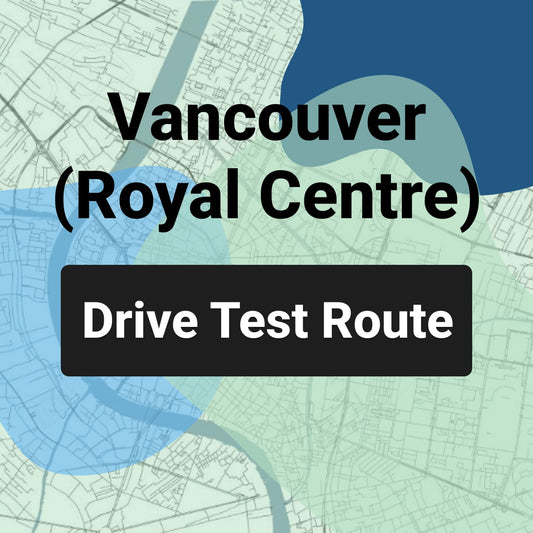 Vancouver (Royal Centre) ICBC Road Test Route