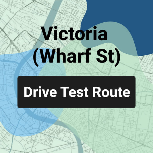 Victoria (Wharf St) ICBC Road Test Route